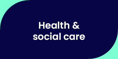 Health and social care