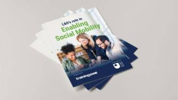 Whitepaper: L&D's role in enabling social mobility.